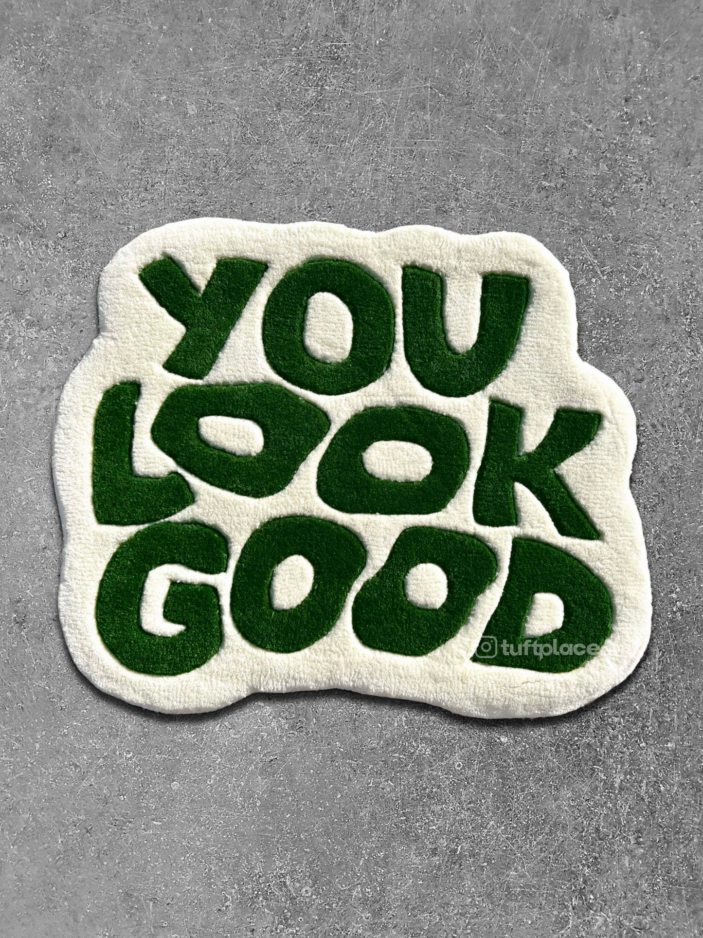 You Look Good Custom Rug by Tuftplace