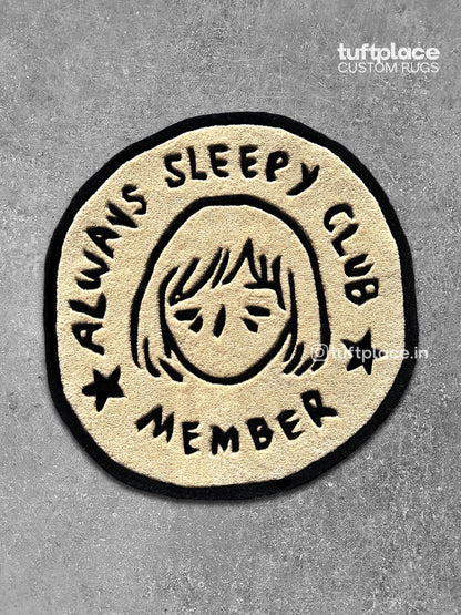 Always Sleepy Club Custom Rug by Tuftplace